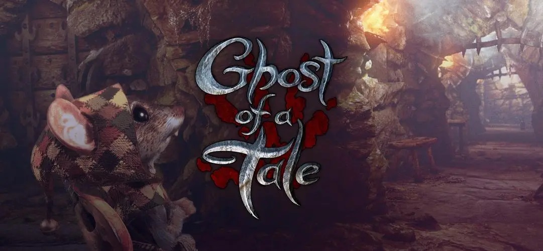 《精灵鼠传说 Ghost of a Tale》GoG开放限时免费下载，协助主角寻回失散真爱