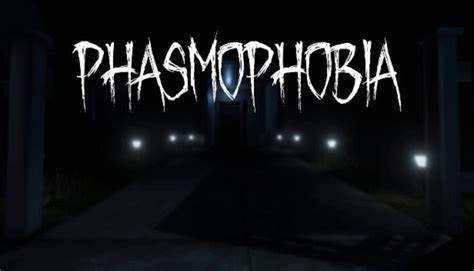 《Phasmophobia》恐鬼症游戏攻略