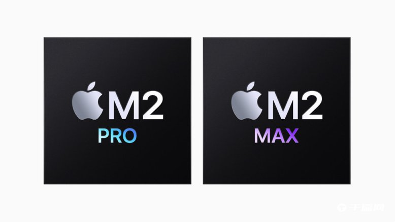 Apple 推出新一代 M2 Pro 和 M2 Max 芯片