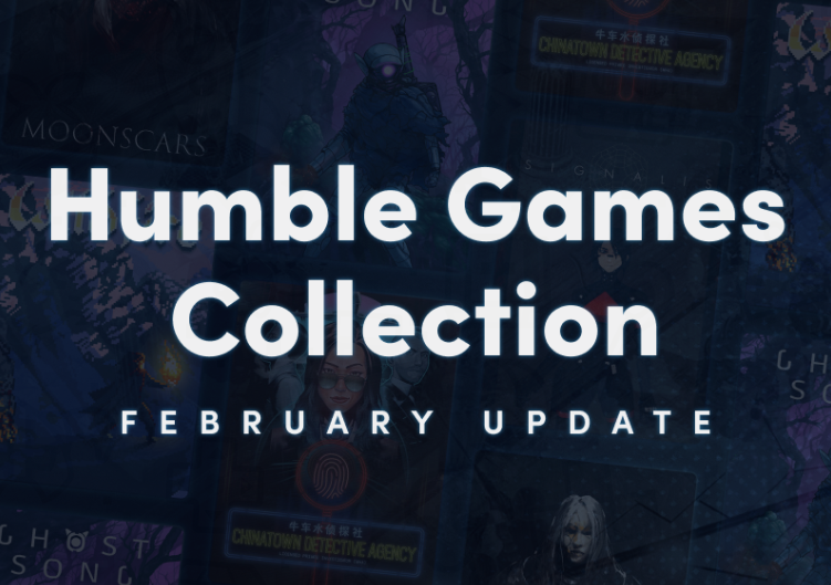 Humble Games Collection新调整，将不再每月添加新游戏