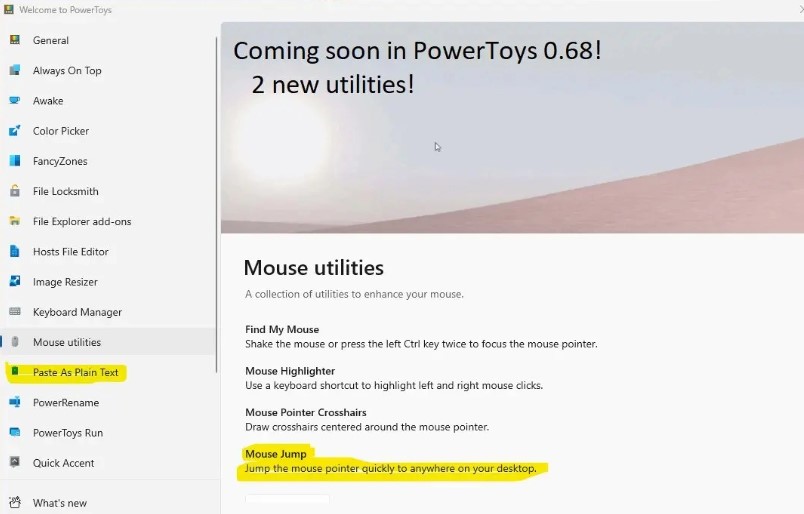 Win10 / Win11 官方优化工具 PowerToys 0.68.0，以纯文本粘贴和 Mouse Jump 两项功能