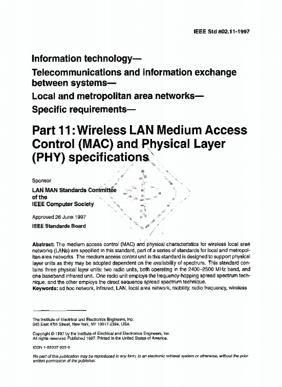 1997年，IEEE发布802.11（Wi-Fi）标准